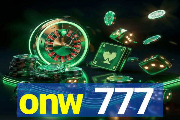 onw 777